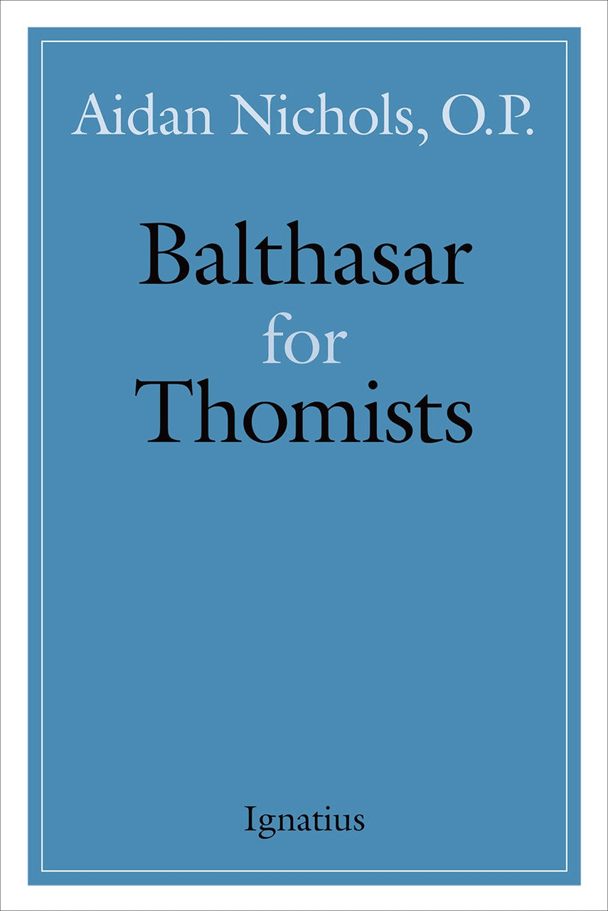 Book: Balthasar for Thomists
