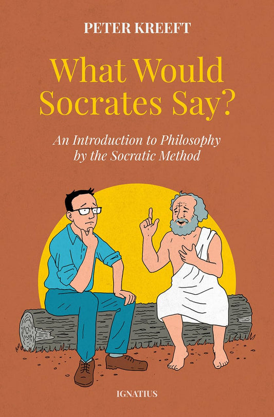 Book: What Would Socrates Say?