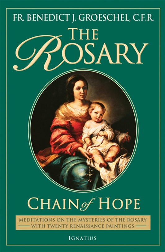 Book: Rosary-Chain of Hope/Groeschel