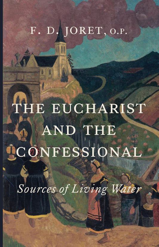 Eucharist and the Confessional