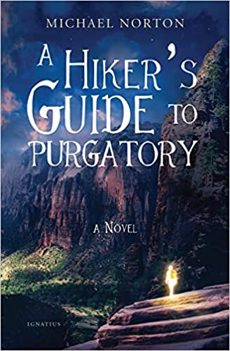 Book: A Hikers guide to Purgatory-Novel