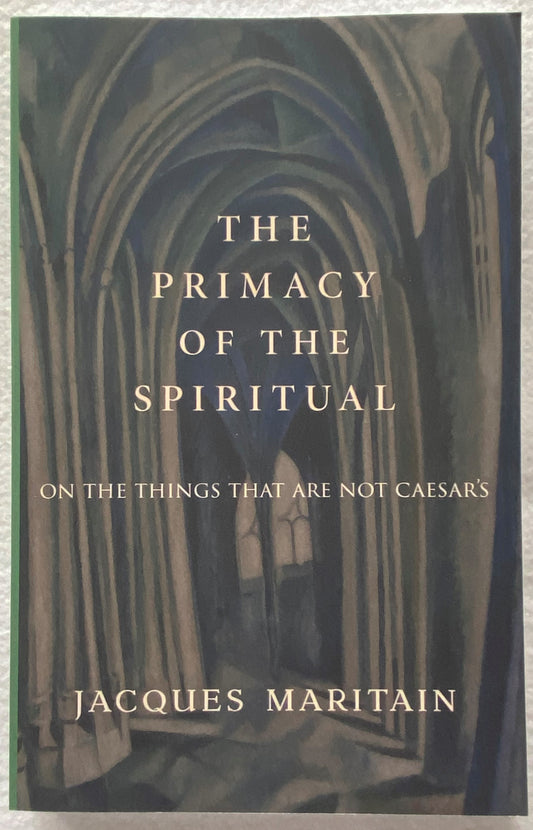 Book: Primacy of the Spiritual